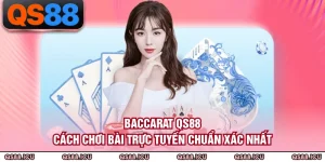 Casino QS88 - Không Gian Giải Trí Trực Tuyến Đẳng Cấp