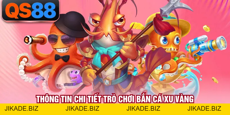 Bắn Cá Xu Vàng - Siêu Phẩm Săn Thưởng Dưới Đại Dương