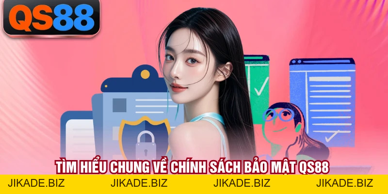 Chính Sách Bảo Mật QS88 - Quy Định Bảo Vệ Thông Tin