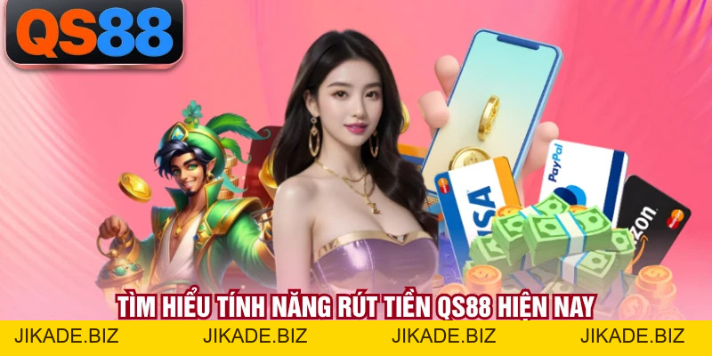 Rút Tiền QS88 - Quy Trình Xác Thực Tài Khoản An Toàn