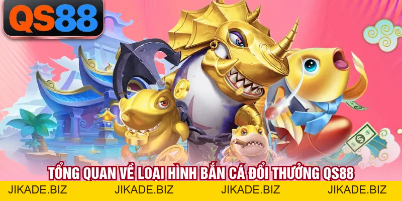 Bắn Cá Đổi Thưởng - Giải Trí Đại Dương Khắp Mọi Nơi